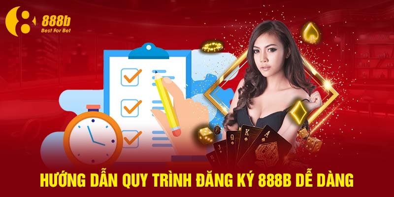 Đăng Ký 888B - Bước Đầu Dẫn Đến Các Chiến Thắng